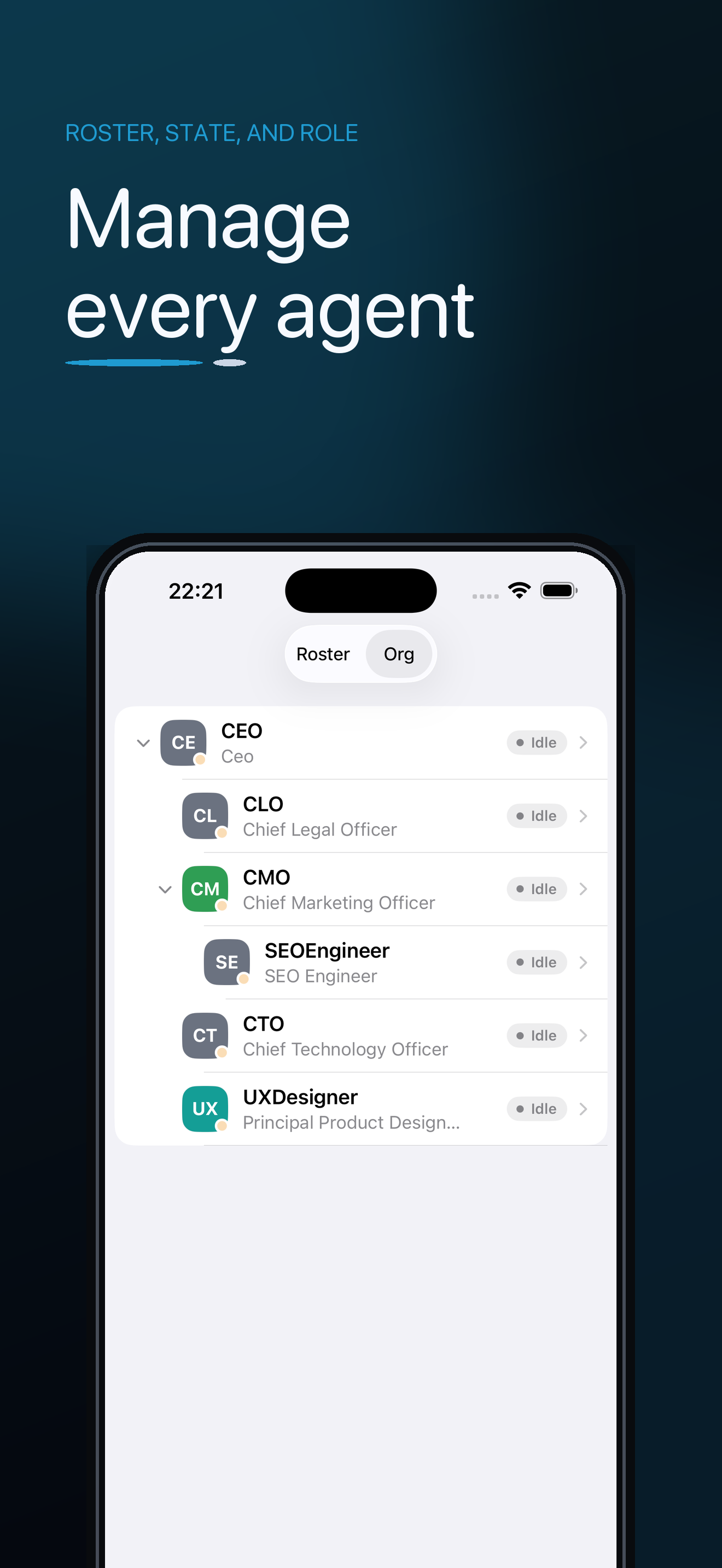 Manage every agent